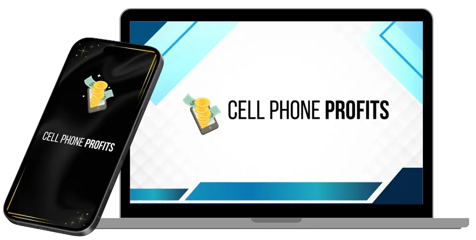 Cell Phone Profits: How to Turn Your Smartphone Into a Strategic Income Tool